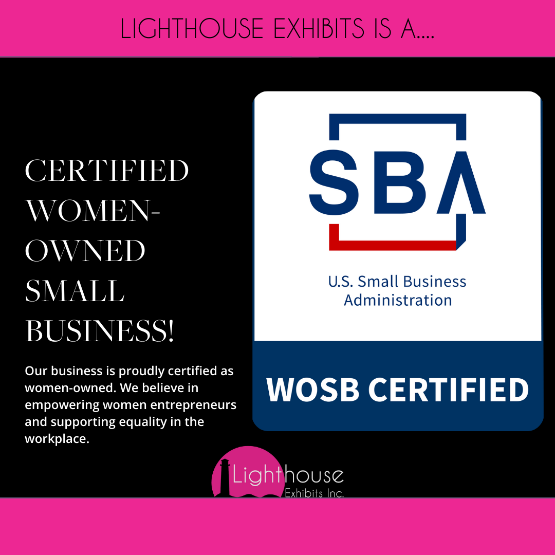 Exciting News: Lighthouse Exhibits Achieves Women-Owned Small Business Certification!