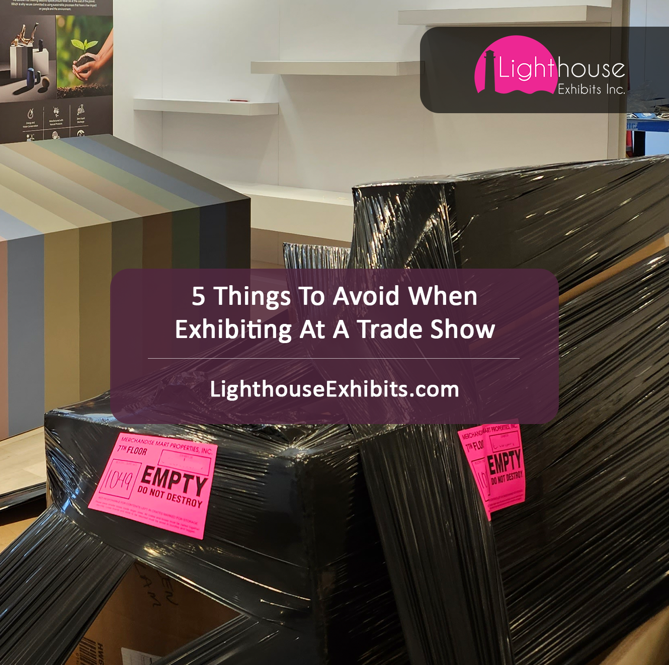 5 Things To Avoid When Exhibiting At A Trade Show