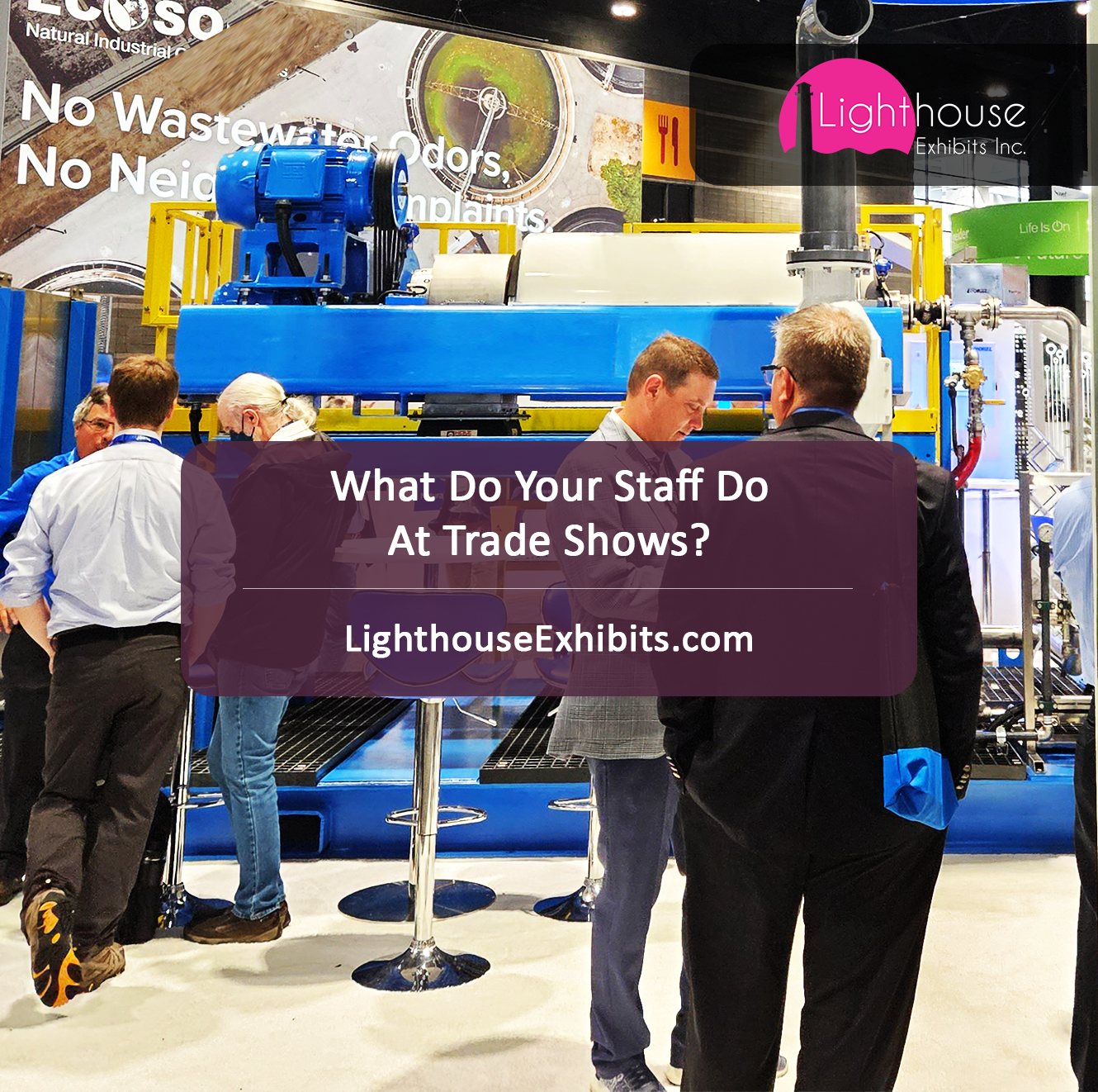 What Do Your Staff Do At Trade Shows?