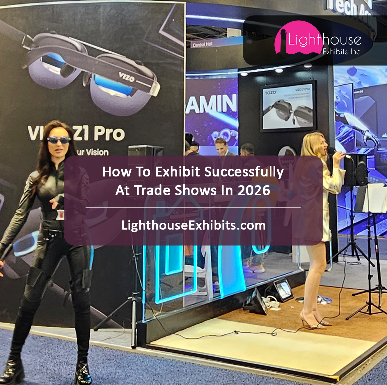 How To Exhibit Successfully At Trade Shows In 2026